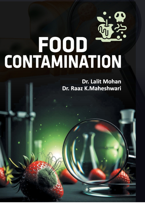 Libro Food Contamination Raaz K.Maheshwari Lalit Mohan