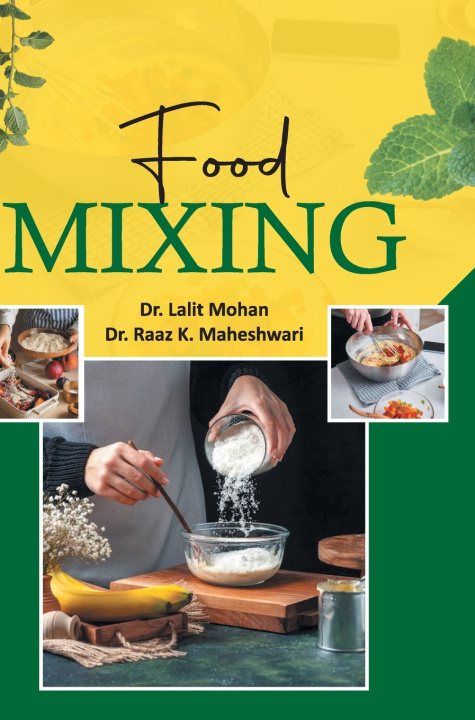 Libro Food Mixing Raaz K. Maheshwari Lalit Mohan