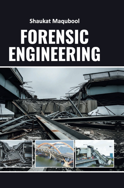 Libro Forensic Engineering Shaukat Maqubool