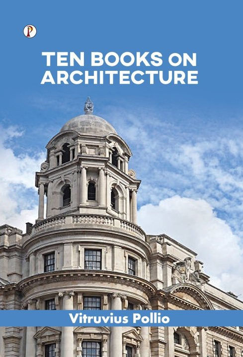 Libro Ten Books on Architecture Vitruvius Pollio