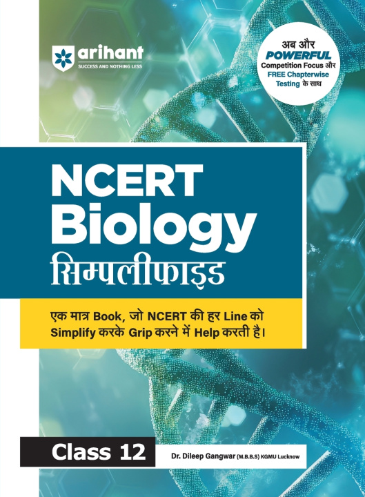 Buch NCERT SIMPLIFIED BIOLOGY CL 12TH Dr. Dileep Gangwar