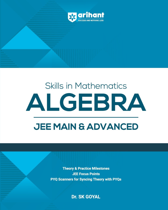 Książka Algebra Mathematics Dr. SK Goyal