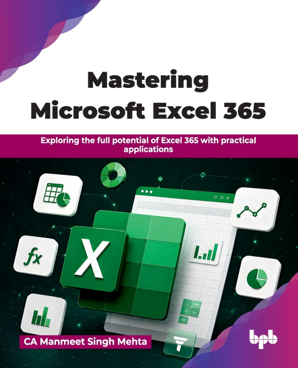 Book Mastering Microsoft Excel 365 CA Manmeet Singh Mehta