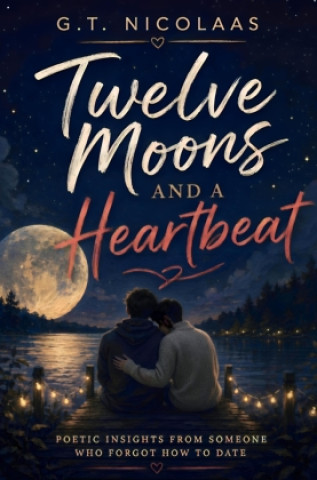 Buch Twelve Moons And A Heartbeat G.T. Nicolaas