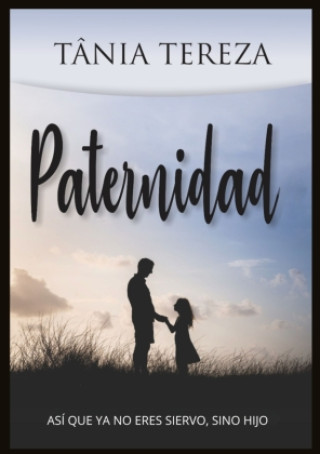 Libro Paternidad Tânia Tereza Medeiros de Carvalho