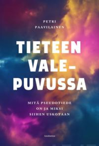 Buch Tieteen valepuvussa Paavilainen Petri