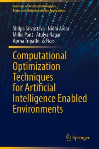 Book Computational Optimization Techniques for Artificial Intelligence Enabled Environments SHILPA SRIVASTAVA