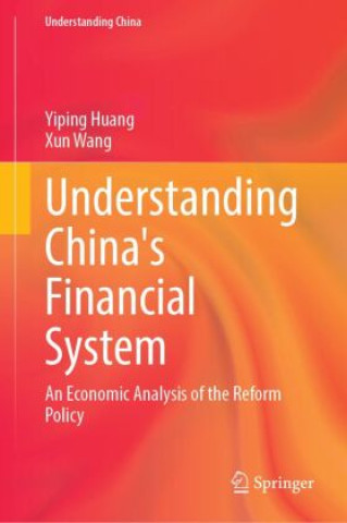 Boek Understanding China's Financial System Yiping Huang
