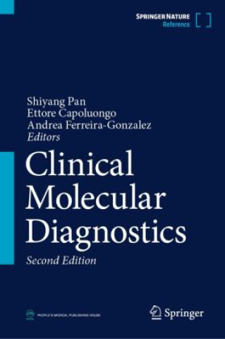 Kniha Clinical Molecular Diagnostics Shiyang Pan