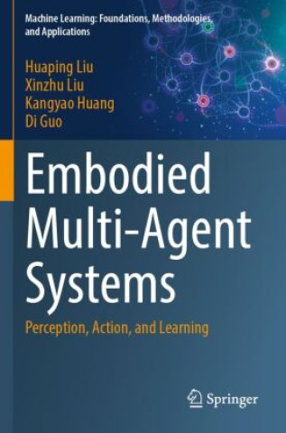 Book Embodied Multi-Agent Systems Huaping Liu