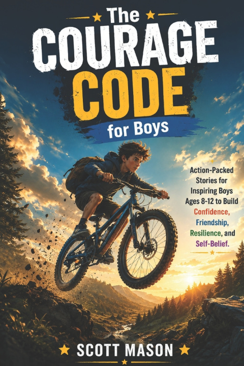 Book The Courage Code for Boys Scott Mason