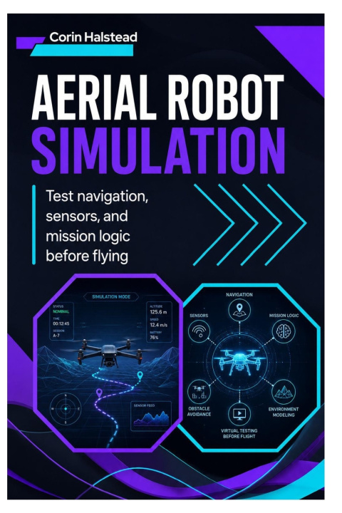 Βιβλίο Aerial Robot Simulation Corin Halstead
