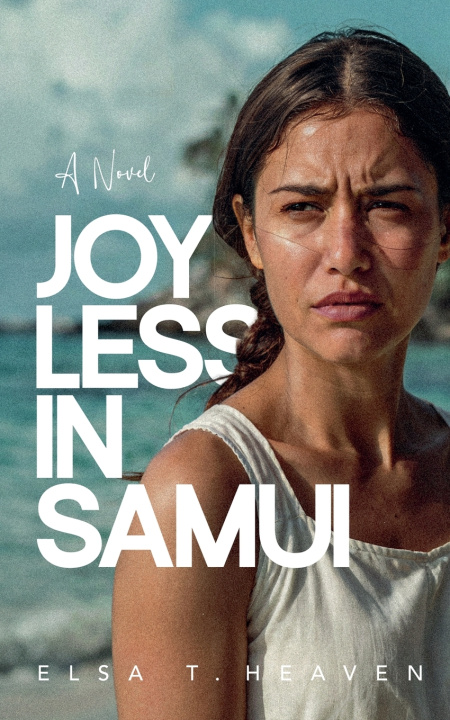 Βιβλίο Joyless in Samui Elsa T. Heaven