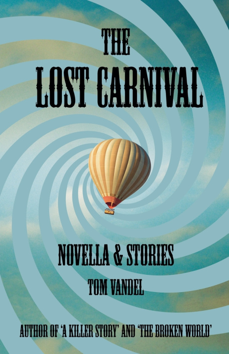 Kniha The Lost Carnival Tom Vandel