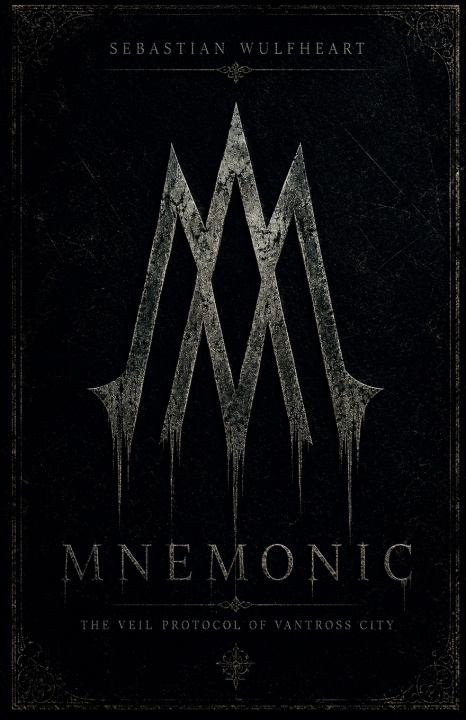 Könyv Mnemonic Sebastian WulfHeart