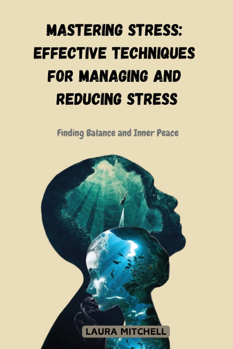 Book Mastering Stress Laura Mitchell