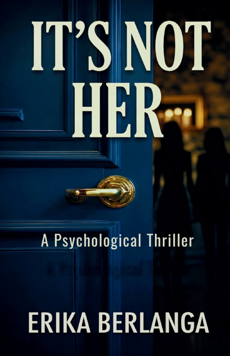 Boek It's Not Her ERIKA BERLANGA
