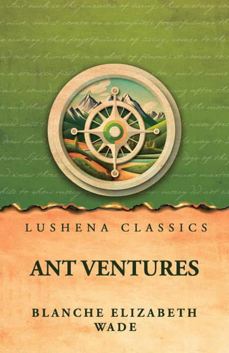 Boek Ant Ventures Blanche Elizabeth Wade