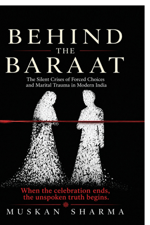 Kniha BEHIND THE BARAAT Muskan sharma