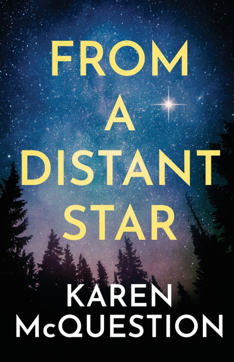 Buch From a Distant Star Karen McQuestion