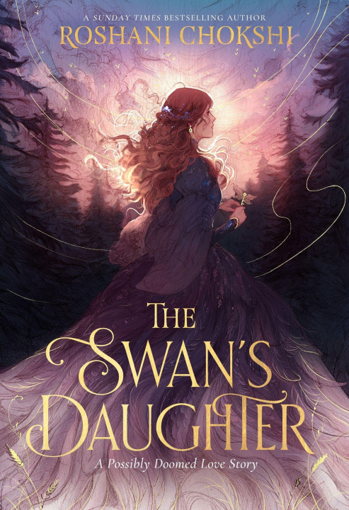 Book The Swan's Daughter Roshani Chokshi