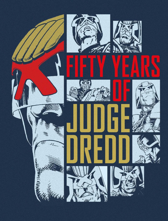 Boek Fifty Years of Judge Dredd - A 50th Anniversary Celebration Alan Grant