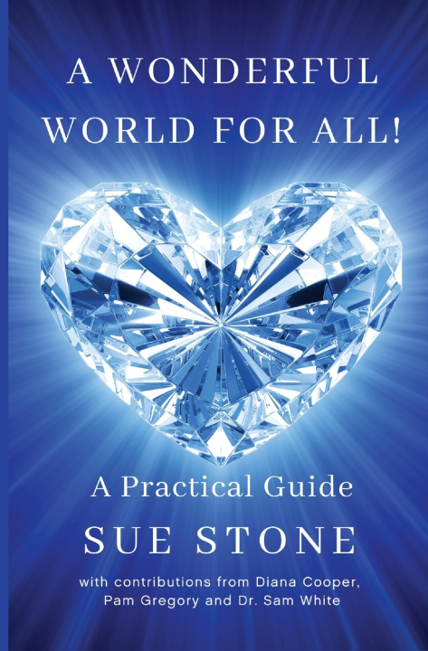 Buch A Wonderful World For All! Sue Stone