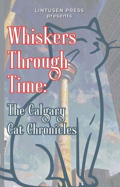 Book Whiskers Through Time Chris McMahen