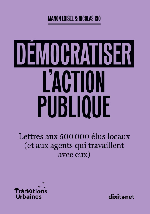 Kniha Démocratiser l'action publique Nicolas Rio