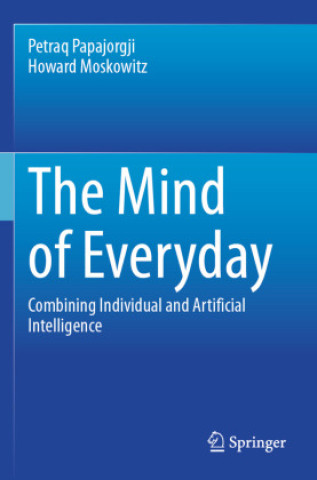 Kniha The Mind of Everyday Howard Moskowitz