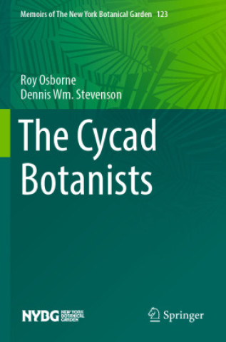 Carte The Cycad Botanists Dennis Wm. Stevenson