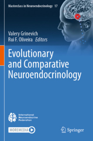 Könyv Evolutionary and Comparative Neuroendocrinology Rui Oliveira