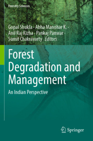 Book Forest Degradation and Management Abha Manohar K.
