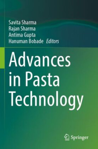 Carte Advances in Pasta Technology Rajan Sharma