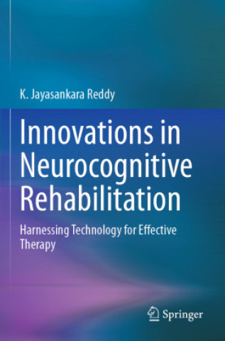 Livro Innovations in Neurocognitive Rehabilitation K. Jayasankara Reddy