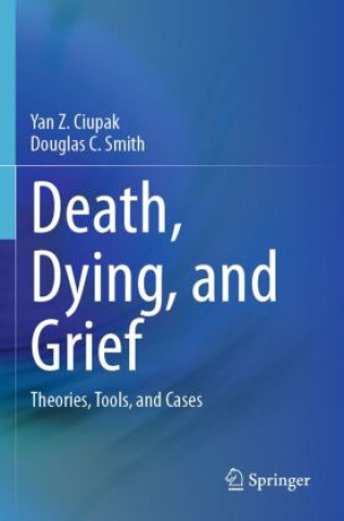 Libro Death, Dying, and Grief Douglas C. Smith