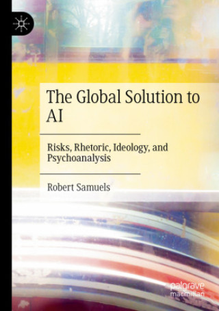 Könyv The Global Solution to AI 