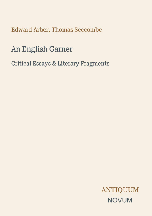 Kniha An English Garner Thomas Seccombe