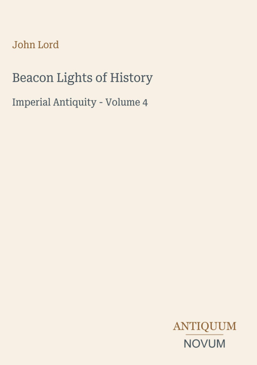 Könyv Beacon Lights of History 