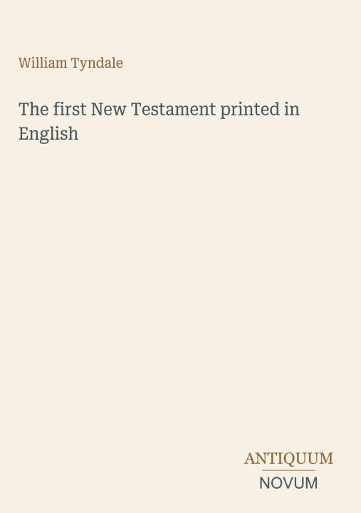 Libro The first New Testament printed in English 