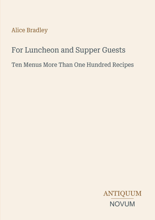 Knjiga For Luncheon and Supper Guests 