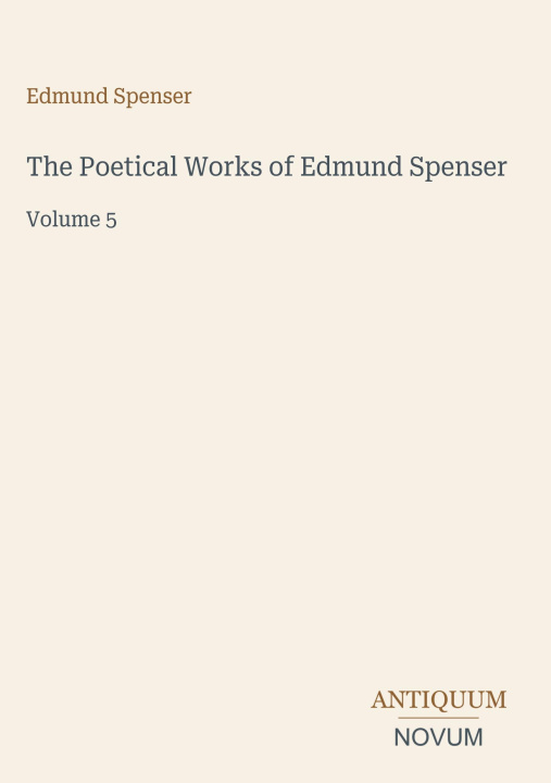 Carte The Poetical Works of Edmund Spenser 