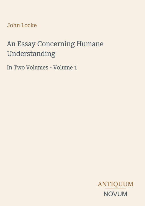 Knjiga An Essay Concerning Humane Understanding 
