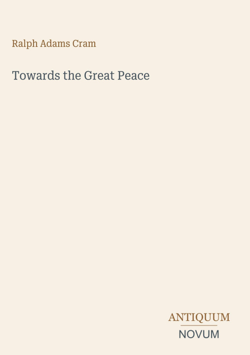 Kniha Towards the Great Peace 