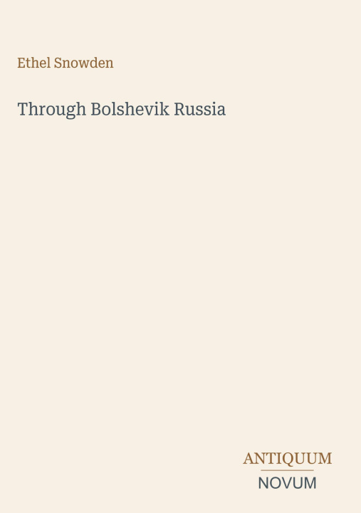 Книга Through Bolshevik Russia 