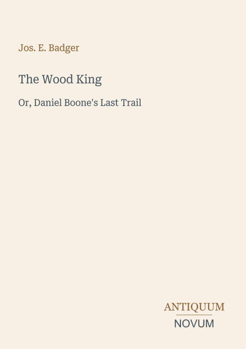 Kniha The Wood King 