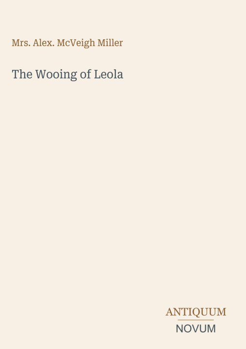 Buch The Wooing of Leola 