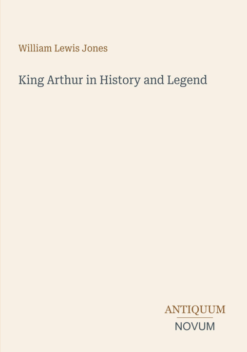 Könyv King Arthur in History and Legend 