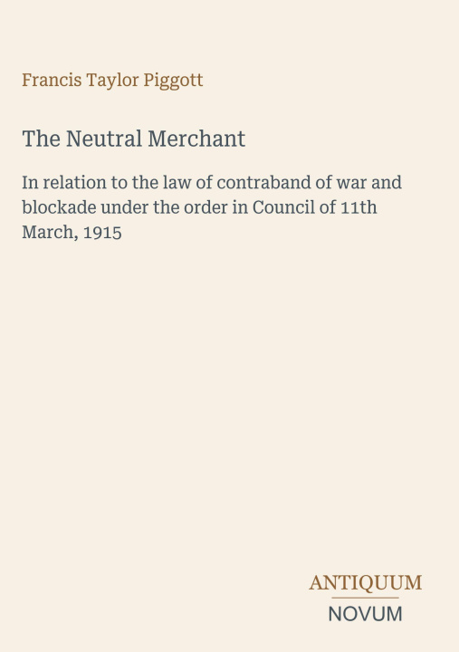 Libro The Neutral Merchant 