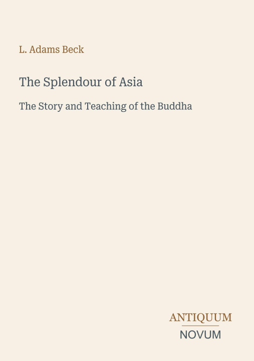 Книга The Splendour of Asia 